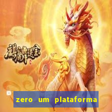 zero um plataforma de jogos