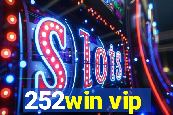 252win vip