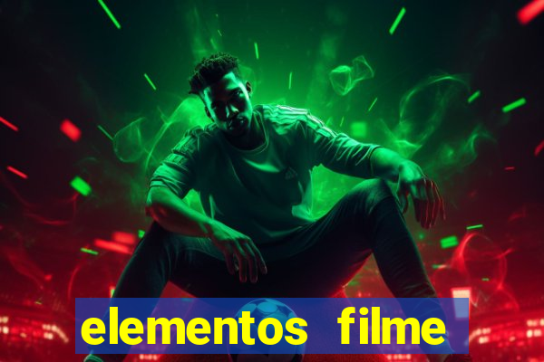 elementos filme completo dublado drive download