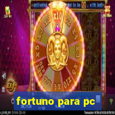 fortuno para pc