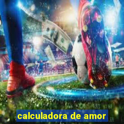 calculadora de amor