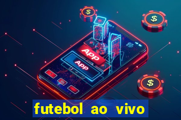 futebol ao vivo futemax app