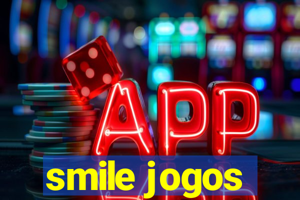 smile jogos