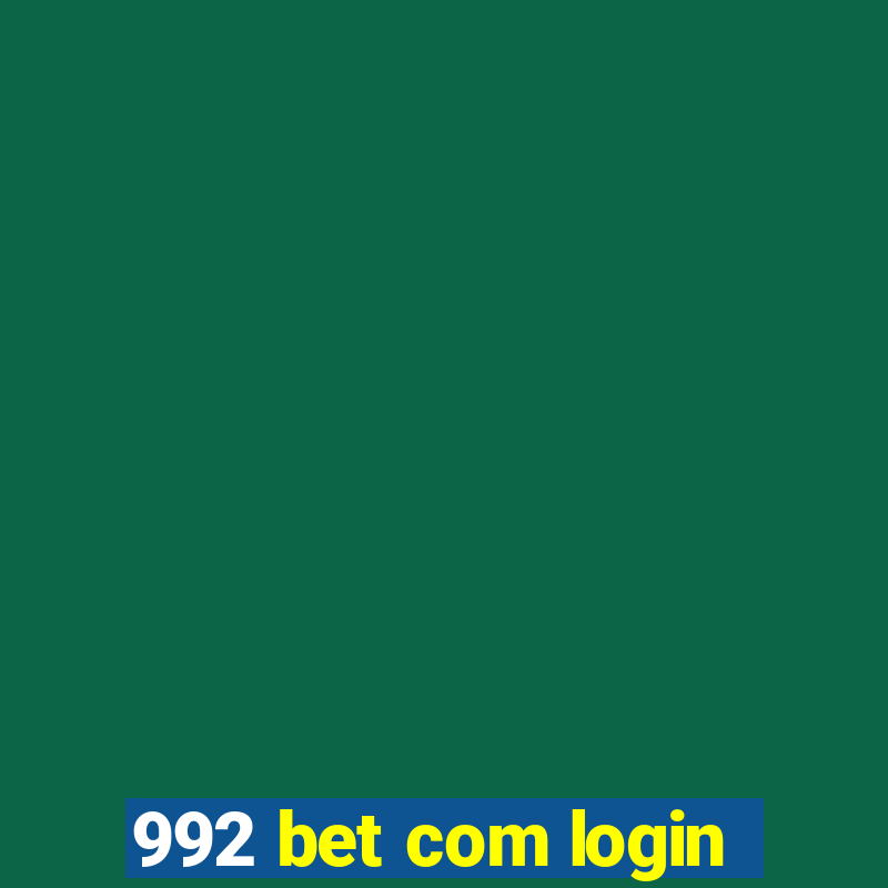 992 bet com login