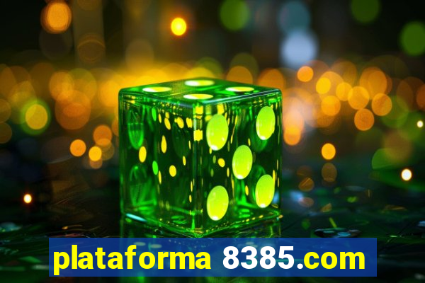 plataforma 8385.com