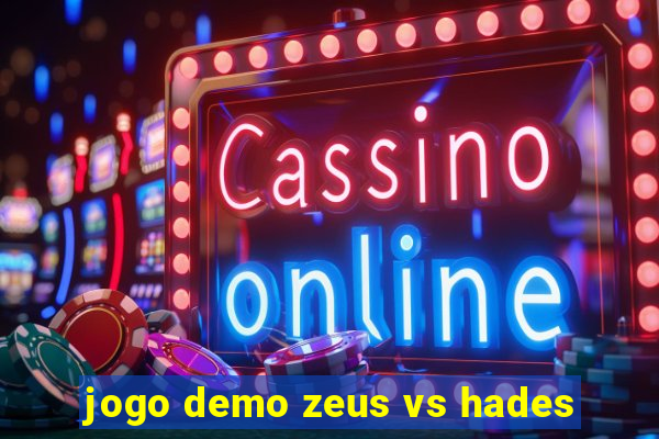 jogo demo zeus vs hades