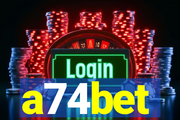 a74bet