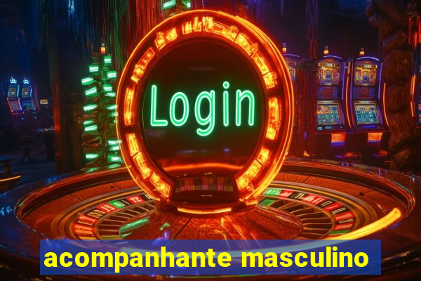 acompanhante masculino