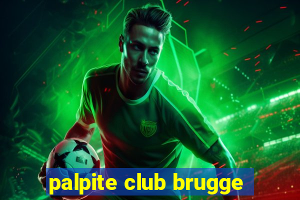 palpite club brugge