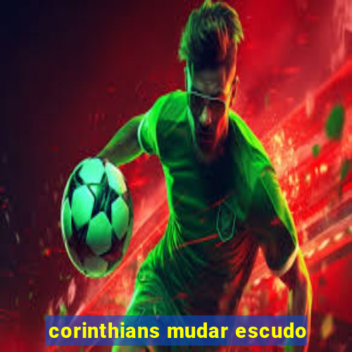 corinthians mudar escudo