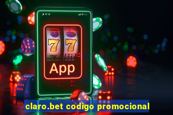 claro.bet codigo promocional