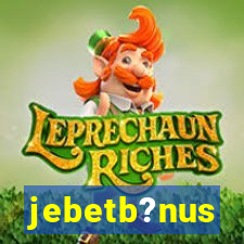 jebetb?nus