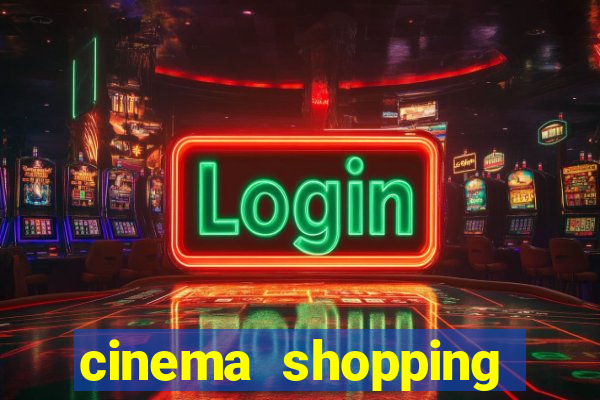 cinema shopping conquista sul