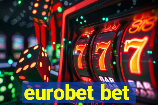 eurobet bet