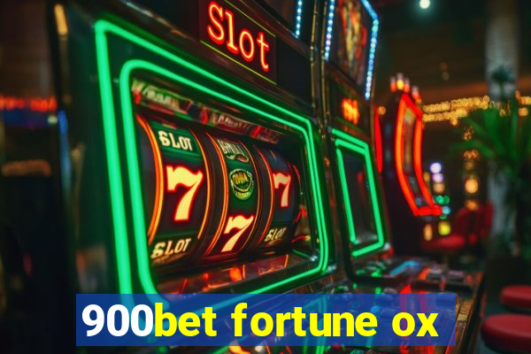 900bet fortune ox