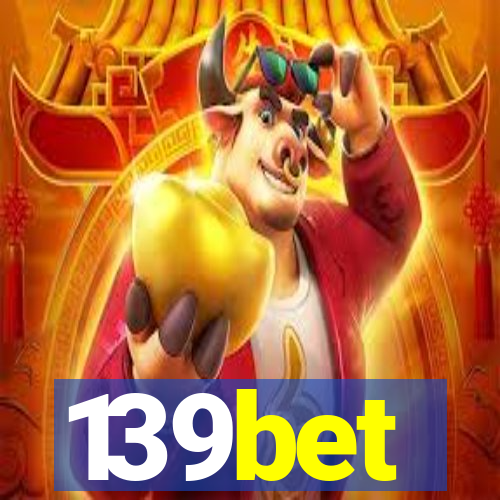 139bet