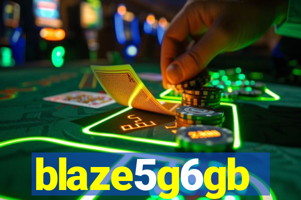 blaze5g6gb