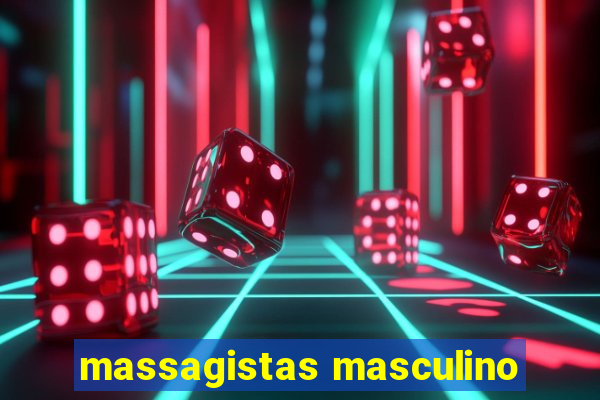 massagistas masculino