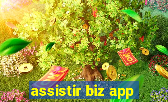 assistir biz app