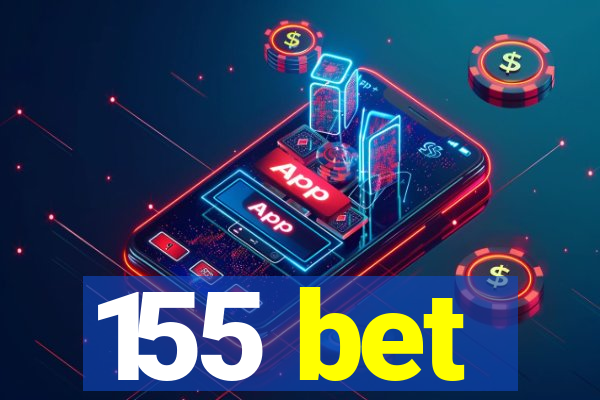 155 bet