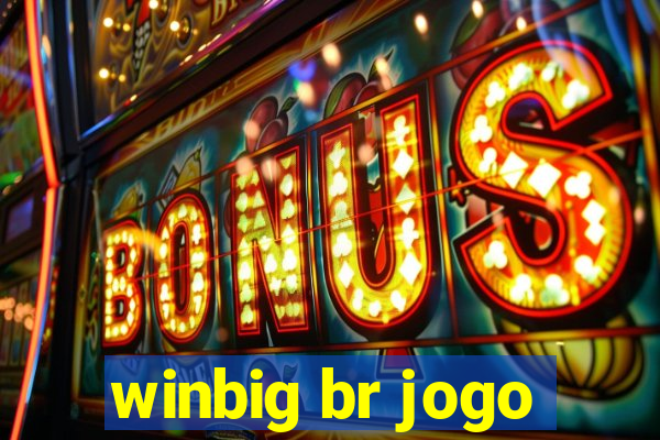 winbig br jogo