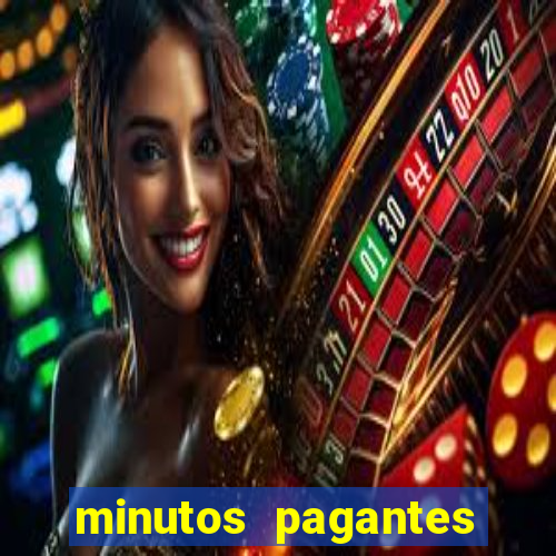 minutos pagantes fortune tiger atualizado