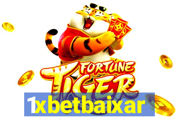 1xbetbaixar