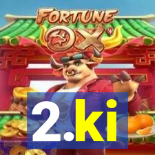 2.ki