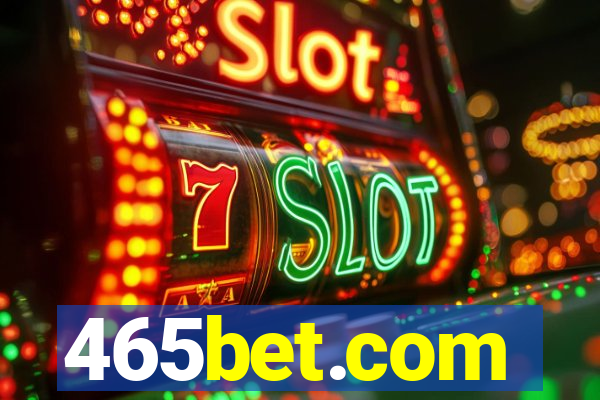 465bet.com