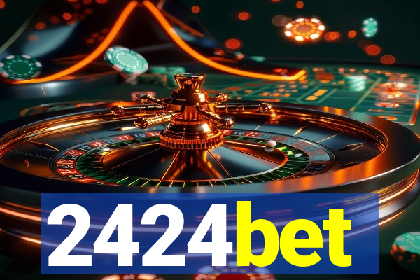 2424bet