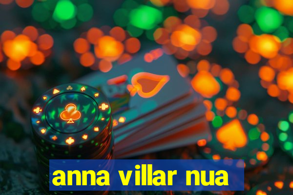 anna villar nua