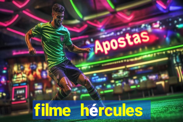 filme hércules 2014 dublado completo youtube