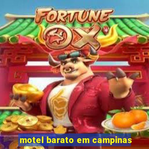 motel barato em campinas