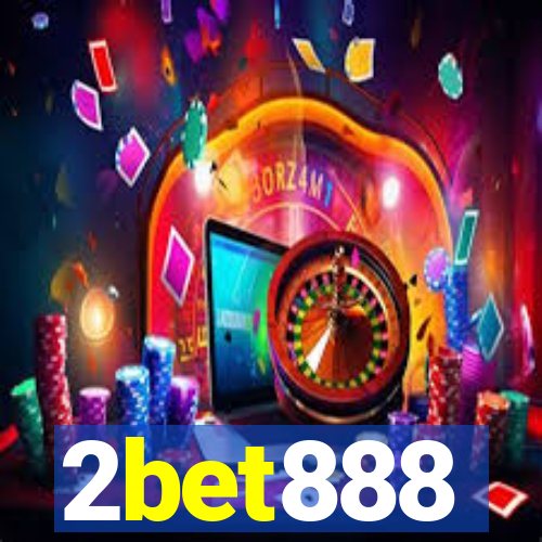 2bet888