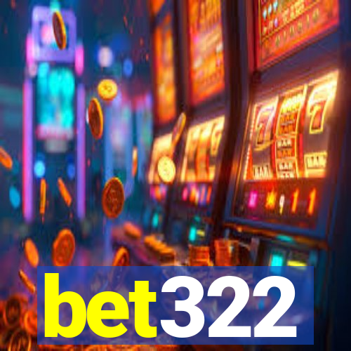 bet322