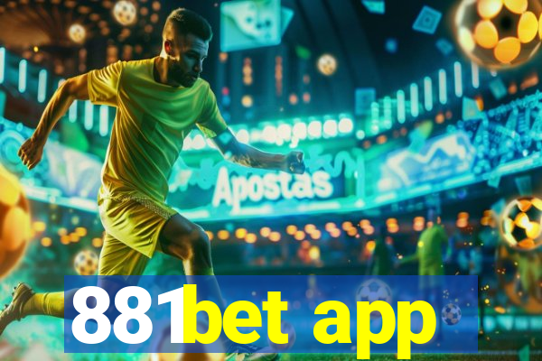 881bet app