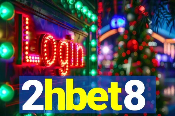 2hbet8