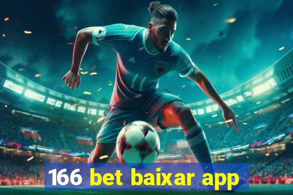 166 bet baixar app