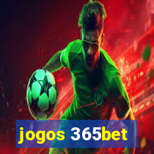 jogos 365bet