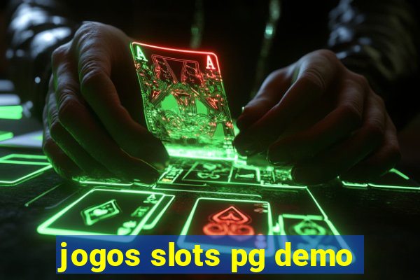 jogos slots pg demo