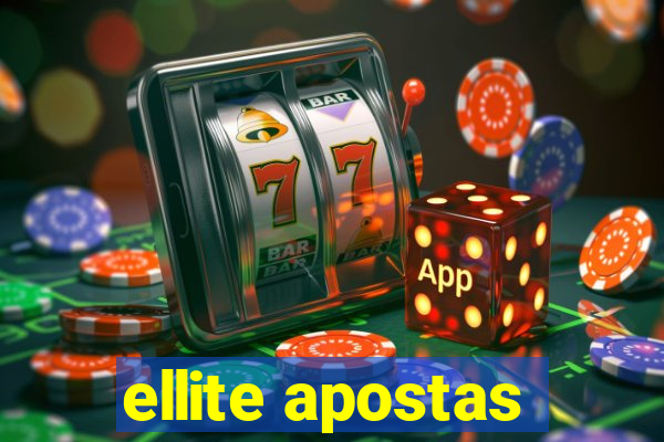 ellite apostas