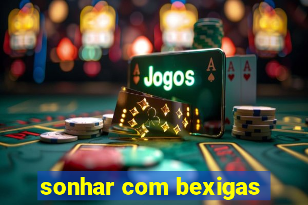 sonhar com bexigas