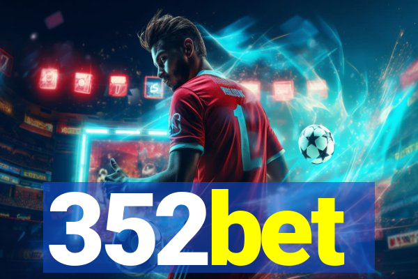 352bet