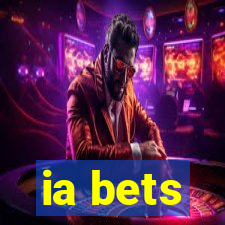 ia bets