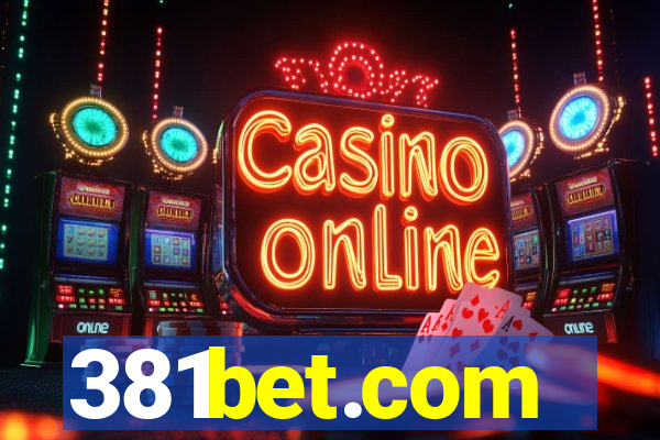 381bet.com