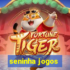 seninha jogos