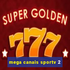 mega canais sportv 2