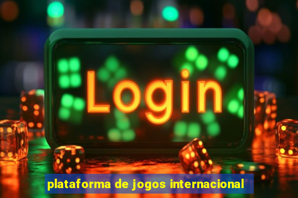 plataforma de jogos internacional