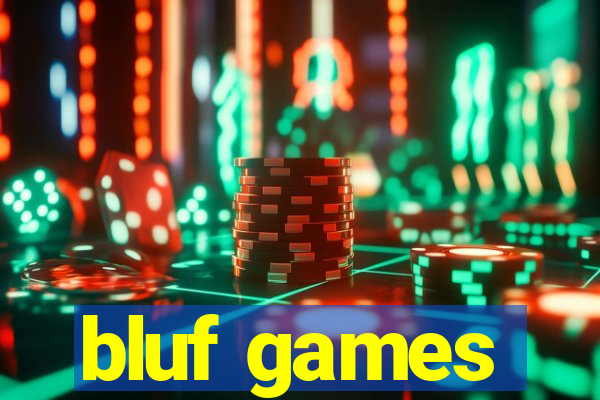 bluf games