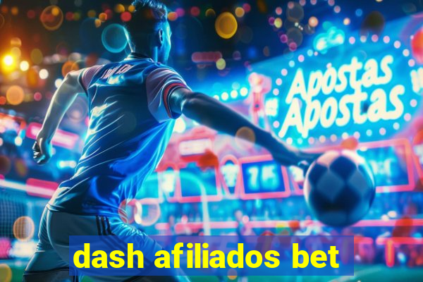 dash afiliados bet